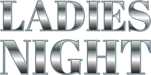 Digital png illustration of silver ladies night text on transparent background