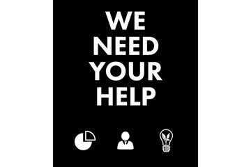 Digital png illustration of we need your help text on transparent background