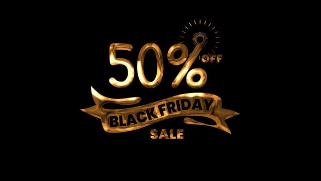 Black Friday Sale 50 percent off Lettering Text Animation in Gold Color on Transparent Background Alpha Channel. Great for promo video. concept of sale and clearance