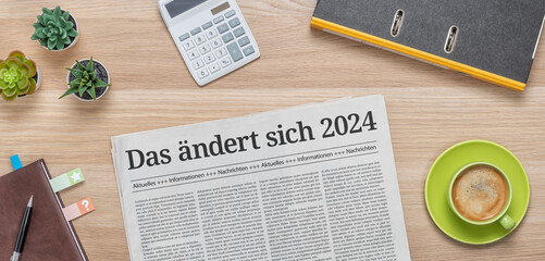 Zeitung mit der Headline Das ändert sich 2024 - obrazy, fototapety, plakaty