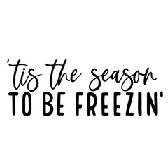 Tis the season text png 