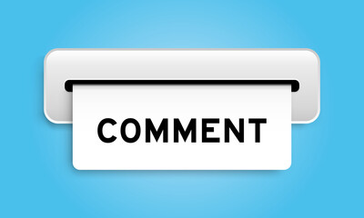 White coupon banner with word comment from machine on blue color background
