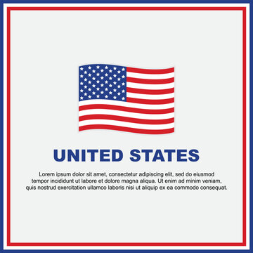 United States Flag Background Design Template. United States Independence Day Banner Social Media Post. United States Banner