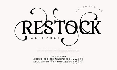 Restock premium luxury elegant alphabet letters and numbers. Elegant wedding typography classic serif font decorative vintage retro. Creative vector illustration - obrazy, fototapety, plakaty