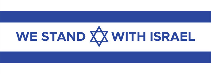 Stand with Israel banner. Save israel. A flag with a Star of David