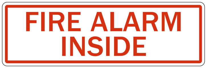 Fire alarm sign and labels fire alarm inside