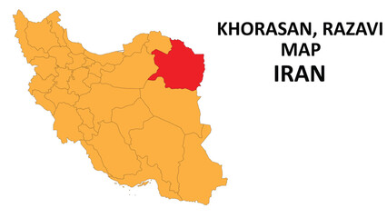 Iran Map. Khorasan Razavi Map highlighted on the Iran map with detailed state and region outlines.