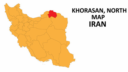 Iran Map. Khorasasan,North Map highlighted on the Iran map with detailed state and region outlines.