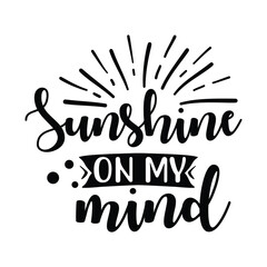 sunshine on my mind