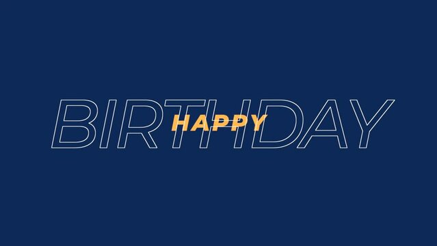 Modern Happy Birthday text on blue gradient, motion holidays and promo style background