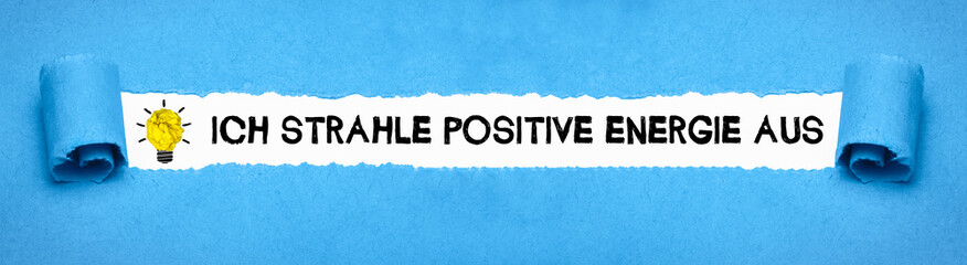 Ich strahle positive Energie aus	