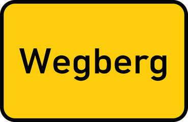 City sign of Wegberg - Ortsschild von Wegberg