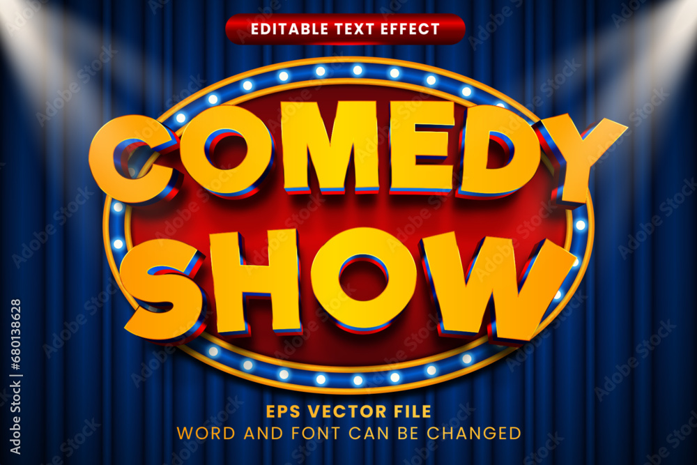 Fototapete comedy show 3d editable vector text effect. show text style