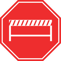 Barricade sign. Red octagonal background. Road signs and symbols.