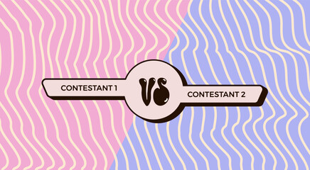 Versus groovy retro comparison blank. Vs vector background. Template.