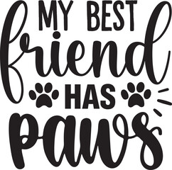 My Best Friend Has Paws