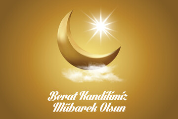 Berat Kandilimiz Mübarek Olsun Turkish Islamic typography. Translation: Berat Kandili Mubarak. Happy Islamic Kandil