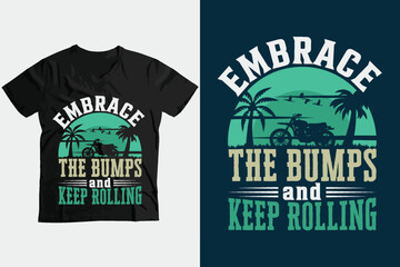 Embrace the bumps and keep rolling