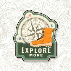 Explore more. Outdoor adventure. Vector illustration. Concept for shirt or logo, print, stamp, patch or tee. Vintage typography design with hiking boots and compass silhouette.