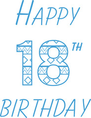 Digital png illustration of blue happy 18th birthday text on transparent background