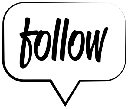 Digital png illustration of speech bubble with follow text on transparent background - Powered by Adobe