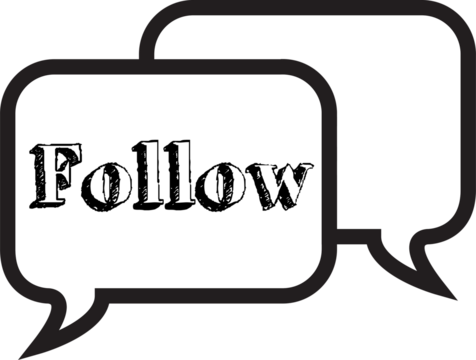 Digital png image of speech bubble with follow text on transparent background