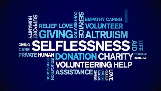 Selflessness animated tag word cloud;text design animation kinetic typography seamless loop.