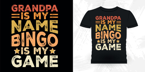 Dad Lover Father's Day Funny Bingo Player Casino Vintage Bingo T-shirt Design