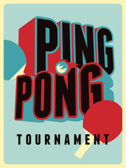 Ping Pong table tennis tournament vintage style poster design. Vector illustration. - obrazy, fototapety, plakaty