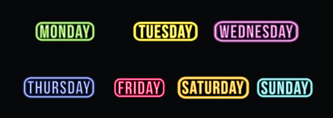 Set of weekly neon days, week days, 7 days