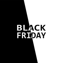 Black Friday, black and white background. Black and white text