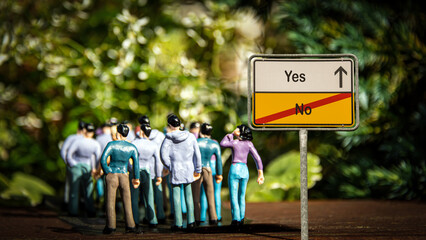 Street Sign to Yes versus No