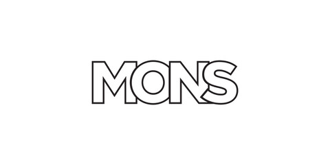 Mons in the Belgium emblem. The design features a geometric style, vector illustration with bold typography in a modern font. The graphic slogan lettering.