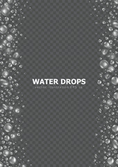 Realistic water drops or dew background with space for text. Template of transparent vector vertical banner with condensation texture or rain droplets. Aqua fresh card with 3d water bubble frame