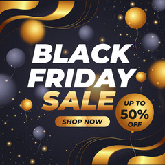 Black Friday Sale With Golden Font And Black Banner With Discount Up to 50% off. Special Offer. Vector illustration. Balloon Banner. Surprise Black Friday Sale.