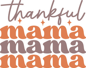 Thanksgiving Retro SVG Design, Fall SVG Design, Thanksgiving Quote Design