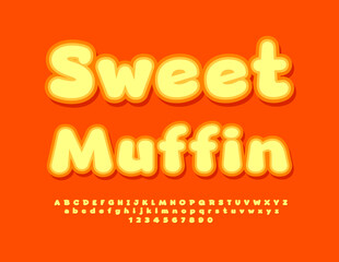 Vector tasty advertisement Sweet Muffin. Cute Yellow Font. Artistic set of Alphabet Letters and Numbers