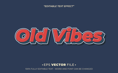 Old Vibes editable text effect template vector 