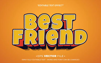 Best Friend text effect 3d editable vector