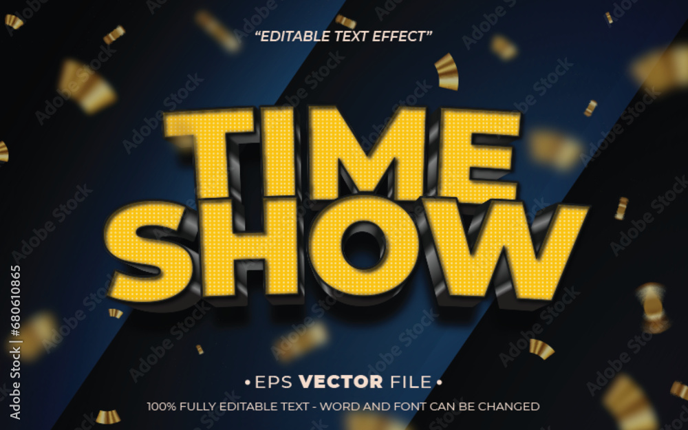 Poster time show text effect 3d editable vector
