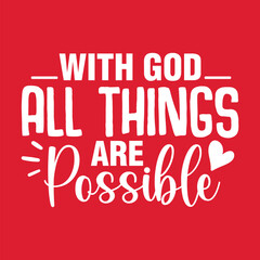 With God All Things Are Possible