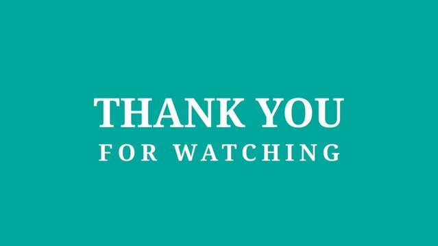 Thank you for watching animation text with  background. Suitable for video end screen. 