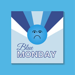  sad blue monday concept design
