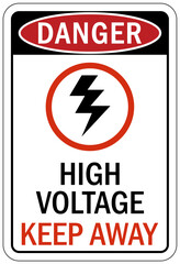 Keep away warning sign and labels high voltage