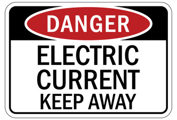 Fototapeta premium Keep away warning sign and labels electric current