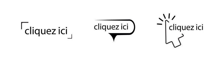 cliquez ici text on white background. klick here in french language.	