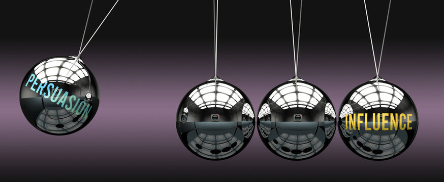 Persuasion leads to Influence. A metaphor in which persuasion initiates motion of influence and gives it energy. Cause and effect relation between persuasion and influence.,3d illustration