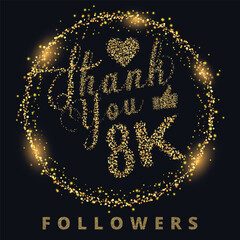 Thank you 8k followers celebration template for social media with gold glitter lettering vector