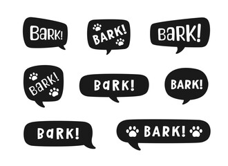Bark text in a speech bubble balloon silhouette set. Cute cartoon comics dog sound effect and lettering. Vector illustration.