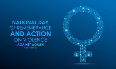 National Day Of Remembrance And Action On Violence Against Women. December 6. Holiday Concept For Banner, Poster, Card And Background Design. Vector Illustration.